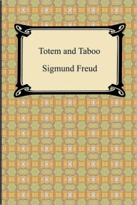 Title: Totem and Taboo, Author: Sigmund Freud