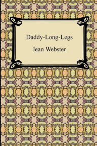 Title: Daddy-Long-Legs, Author: Jean Webster