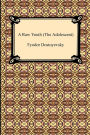 A Raw Youth (the Adolescent)