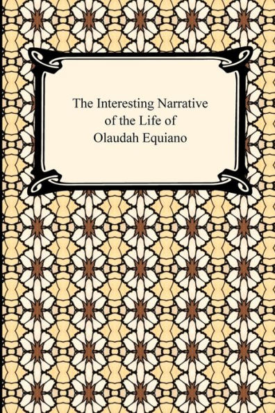 The Interesting Narrative Of The Life Of Olaudah Equiano