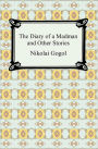 The Diary of a Madman and Other Stories