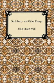Title: On Liberty and Other Essays, Author: John Stuart Mill