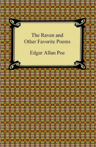 Title: The Raven and Other Favorite Poems (The Complete Poems of Edgar Allan Poe), Author: Edgar Allan Poe