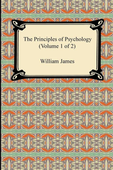 The Principles of Psychology (Volume 1 2)