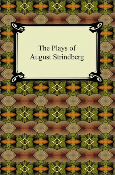 The Plays of August Strindberg