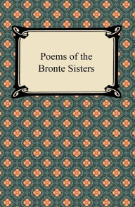 Title: Poems of the Bronte Sisters, Author: Charlotte Brontë