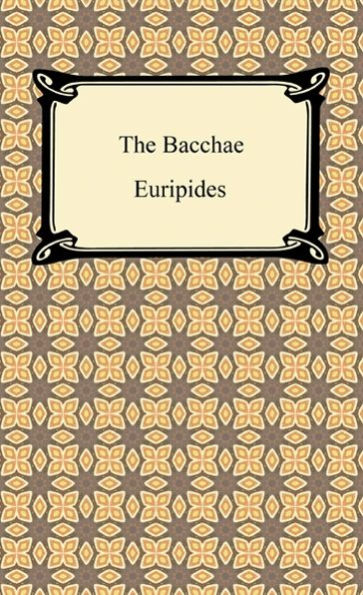 The Bacchae