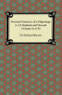 Personal Narrative of a Pilgrimage to Al-Madinah and Meccah (Volume II of II)