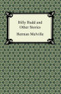 Billy Budd and Other Stories