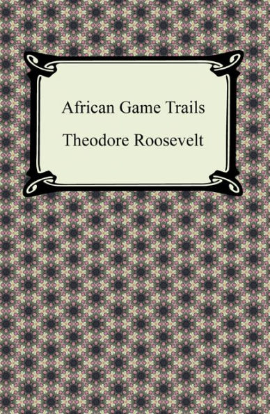 African Game Trails