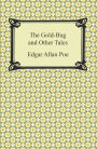 The Gold-Bug and Other Tales