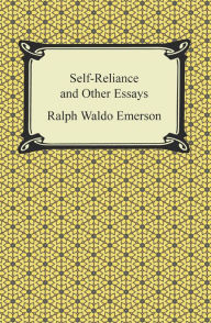 Title: Self-Reliance and Other Essays, Author: Ralph Waldo Emerson