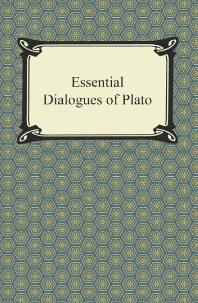 Essential Dialogues of Plato