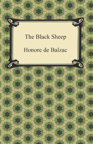 Title: The Black Sheep, Author: Honore de Balzac