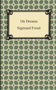 Title: On Dreams, Author: Sigmund Freud