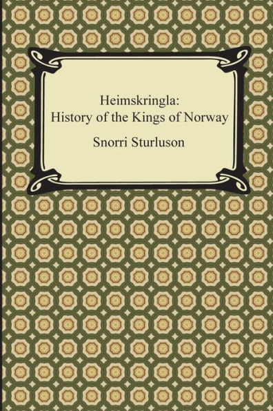Heimskringla: History of the Kings Norway