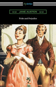 Title: Pride and Prejudice (Illustrated by Charles Edmund Brock with an Introduction by William Dean Howells), Author: Jane Austen