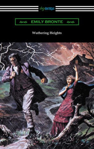 Title: Wuthering Heights (with an Introduction by Mary Augusta Ward), Author: Emily Brontë