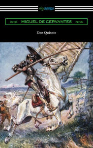 Title: Don Quixote (translated with an Introduction by John Ormsby), Author: Miguel de Cervantes