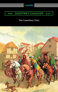 Title: The Canterbury Tales (Annotated with a Preface by D. Laing Purves), Author: Geoffrey Chaucer