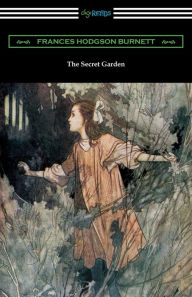 Title: The Secret Garden (Illustrated by Charles Robinson), Author: Francis Hodgson Burnett