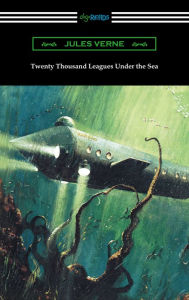 Title: Twenty Thousand Leagues Under the Sea (Translated by F. P. Walter and Illustrated by Milo Winter), Author: Jules Verne