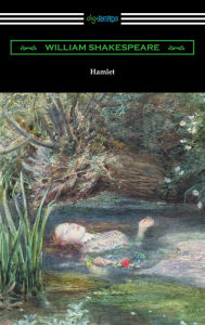 Title: Hamlet (Annotated by Henry N. Hudson with an Introduction by Charles Harold Herford), Author: William Shakespeare