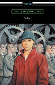 Title: Anthem, Author: Ayn Rand