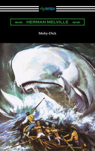 Title: Moby-Dick (Illustrated by Mead Schaeffer with an Introduction by William S. Ament), Author: Herman Melville