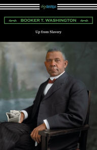 Title: Up from Slavery, Author: Booker T. Washington