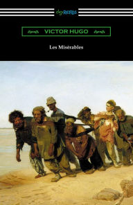 Title: Les Miserables (Translated by Isabel F. Hapgood), Author: Victor Hugo