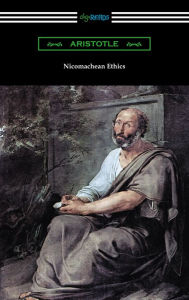 Title: Nicomachean Ethics (Translated by W. D. Ross with an Introduction by R. W. Browne), Author: Aristotle