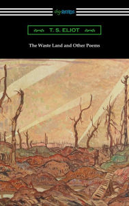 Title: The Waste Land and Other Poems, Author: T. S. Eliot