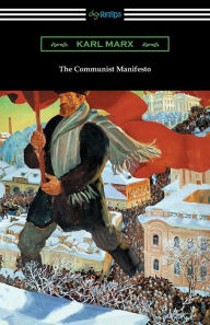 Title: The Communist Manifesto (with an Introduction by Algernon Lee), Author: Karl Marx