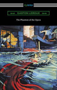 Title: The Phantom of the Opera, Author: Gaston Leroux