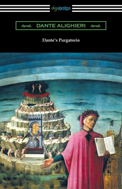 Dante's Purgatorio (The Divine Comedy, Volume II, Purgatory ...