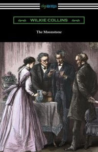 Title: The Moonstone, Author: Wilkie Collins