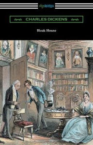 Title: Bleak House (with an Introduction by Edwin Percy Whipple), Author: Dickens Charles Charles
