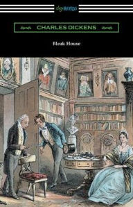 Title: Bleak House (with an Introduction by Edwin Percy Whipple), Author: Charles Dickens