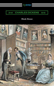 Title: Bleak House (with an Introduction by Edwin Percy Whipple), Author: Charles Dickens