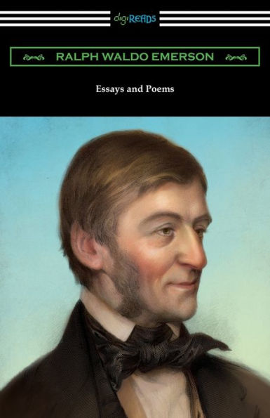 Essays and Poems by Ralph Waldo Emerson (with an Introduction Stuart P. Sherman)