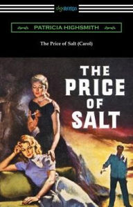 Title: The Price of Salt (Carol), Author: Patricia Highsmith