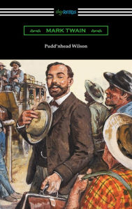 Title: Pudd'nhead Wilson, Author: Mark Twain