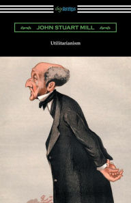 Title: Utilitarianism, Author: John Stuart Mill