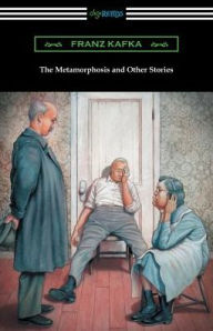 Title: The Metamorphosis and Other Stories, Author: Franz Kafka