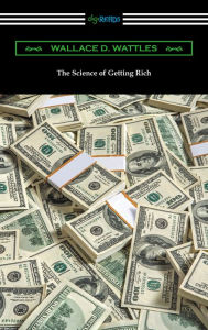 Title: The Science of Getting Rich, Author: Wallace D. Wattles