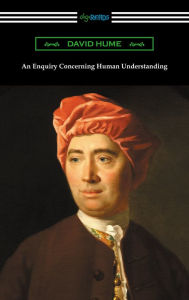 Title: An Enquiry Concerning Human Understanding (with an Introduction by L. A. Selby-Bigge), Author: David Hume