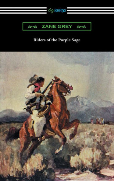 Riders of the Purple Sage (illustrated by W. Herbert Dunton)