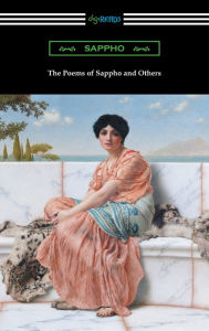 Title: The Poems of Sappho and Others, Author: Sappho