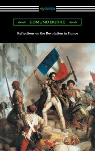 Title: Reflections on the Revolution in France, Author: Edmund Burke